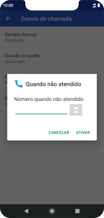 Digite o número desejado, e pressione ATIVAR. Digite o número desejado, e pressione ATIVAR.