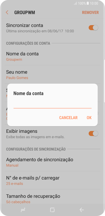 Digite o nome da conta de e-mail, e pressione OK. Digite o nome da conta de e-mail, e pressione OK.