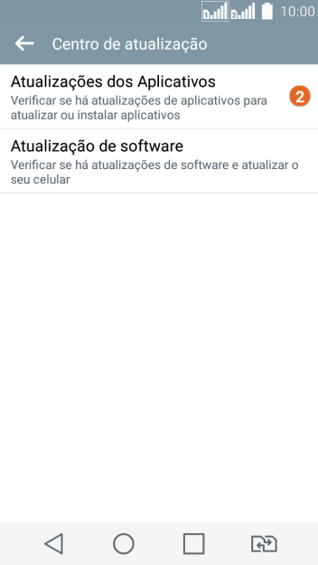 Pressione Atualização de software. Pressione Atualização de software.