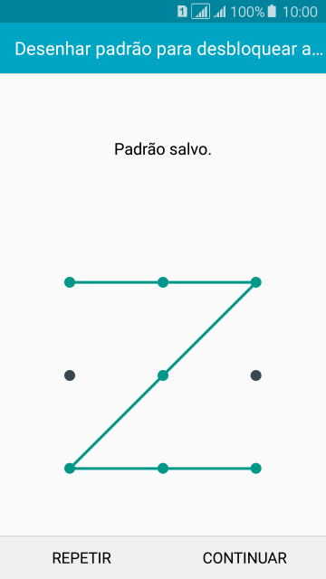 Mova os dedos na tela para conectar pelo menos quatro pontos, e pressione CONTINUAR. Mova os dedos na tela para conectar pelo menos quatro pontos, e pressione CONTINUAR.