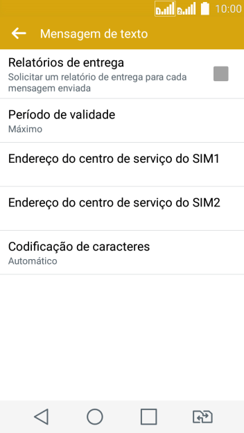 Pressione Endereço do centro de serviço do SIM1. Pressione Endereço do centro de serviço do SIM1.