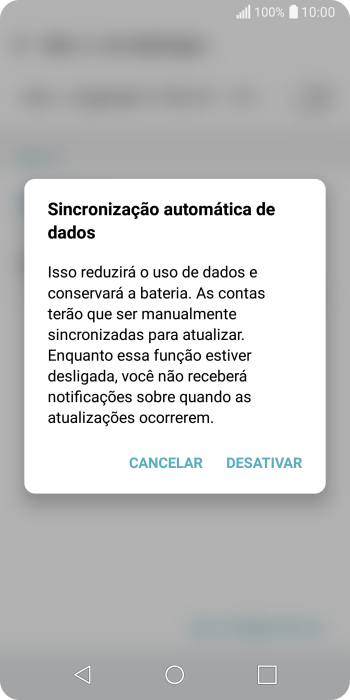 Pressione DESATIVAR para desativar a função. Pressione DESATIVAR para desativar a função.