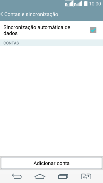 Pressione Adicionar conta. Pressione Adicionar conta.