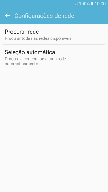 Se você quiser selecionar a rede automaticamente, deve pressionar Seleção automática. Se você quiser selecionar a rede automaticamente, deve pressionar Seleção automática.