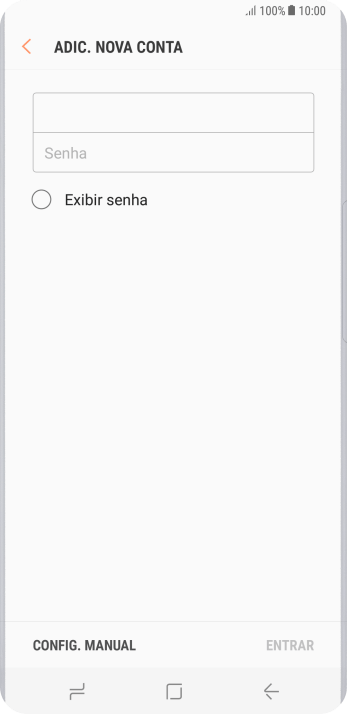 Pressione Senha e digite a senha da sua conta e-mail. Pressione Senha e digite a senha da sua conta e-mail.