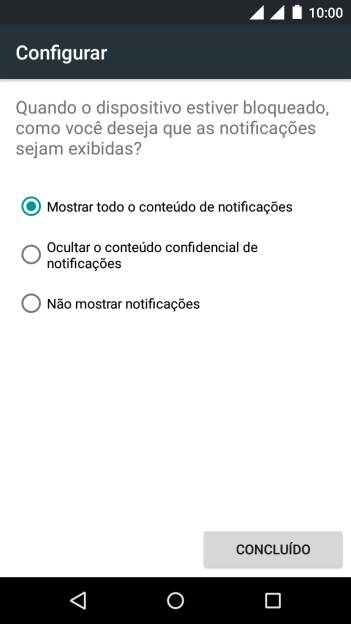 Pressione a configuração desejada. Pressione a configuração desejada.