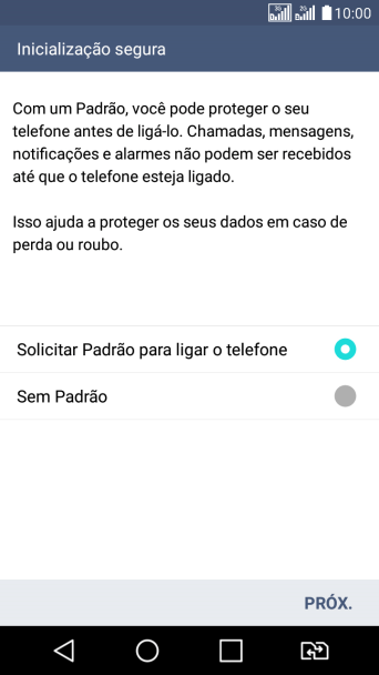 Pressione a configuração desejada. Pressione a configuração desejada.