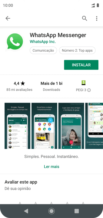 Pressione INSTALAR, e siga as indicações da tela para instalar o app. Pressione INSTALAR, e siga as indicações da tela para instalar o app.