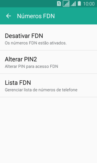 Pressione Desativar FDN para desativar a os números de discagem fixa. Pressione Desativar FDN para desativar a os números de discagem fixa.
