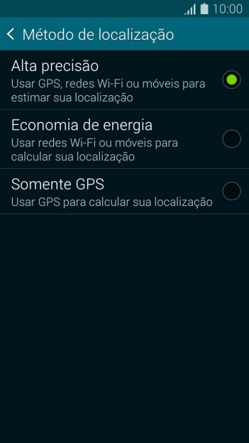 Se você selecionar Alta precisão, o seu celular poderá encontrar sua posição exata com ajuda dos satélites GPS. Se você selecionar Alta precisão, o seu celular poderá encontrar sua posição exata com ajuda dos satélites GPS.