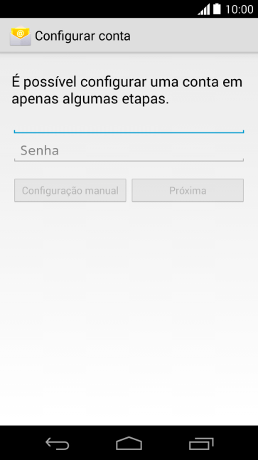 Pressione Senha e digite a senha da sua conta e-mail. Pressione Senha e digite a senha da sua conta e-mail.