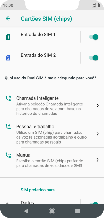 Pressione o indicador ao lado do chip desejado para ativar ou desativar o chip. Pressione o indicador ao lado do chip desejado para ativar ou desativar o chip.