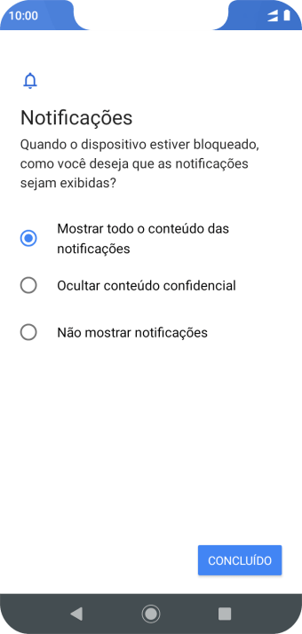 Pressione a configuração desejada. Pressione a configuração desejada.