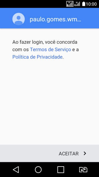 Pressione ACEITAR, e siga as indicações da tela para selecionar as configurações da sua conta Google. Pressione ACEITAR, e siga as indicações da tela para selecionar as configurações da sua conta Google.