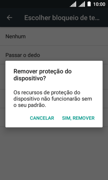 Pressione SIM, REMOVER. Pressione SIM, REMOVER.