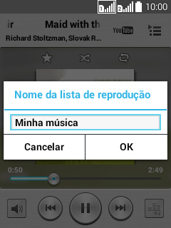 Digite o nome da lista de reprodução, e pressione OK. Digite o nome da lista de reprodução, e pressione OK.