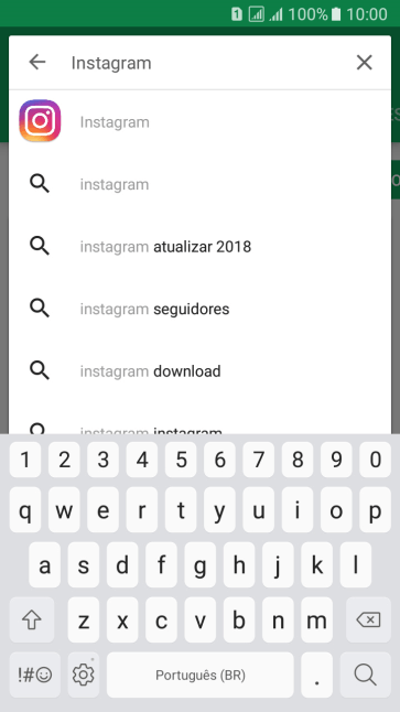 Digite Instagram, e pressione o ícone de busca. Digite Instagram, e pressione o ícone de busca.