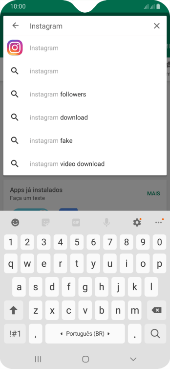 Digite Instagram, e pressione o ícone de busca. Digite Instagram, e pressione o ícone de busca.