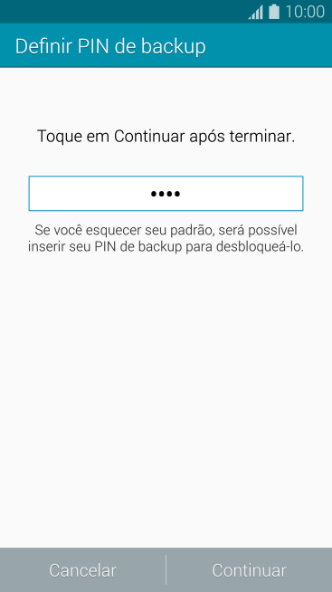 Digite um código PIN de quatro cifras e pressione Continuar. Digite um código PIN de quatro cifras e pressione Continuar.