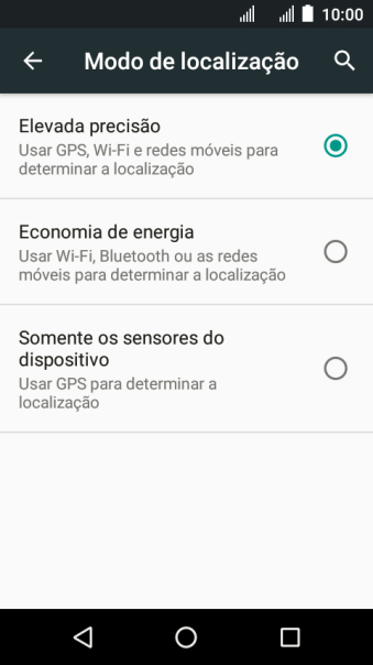 Se você selecionar Elevada precisão, o seu celular poderá encontrar sua posição precisa com ajuda dos satélites GPS, rede celular e e da rede Wi-Fi próximos à você. O GPS via satélite requer uma visão livre para o céu. Se você selecionar Elevada precisão, o seu celular poderá encontrar sua posição precisa com ajuda dos satélites GPS, rede celular e e da rede Wi-Fi próximos à você. O GPS via satélite requer uma visão livre para o céu.