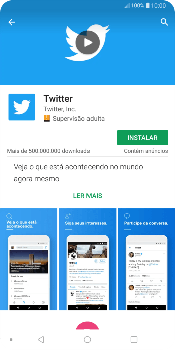 Pressione INSTALAR, e siga as indicações da tela para instalar o app. Pressione INSTALAR, e siga as indicações da tela para instalar o app.