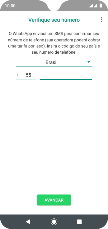 Pressione AVANÇAR. Aguarde até que o celular receba uma SMS para confirmar seu número de telefone. Pressione AVANÇAR. Aguarde até que o celular receba uma SMS para confirmar seu número de telefone.