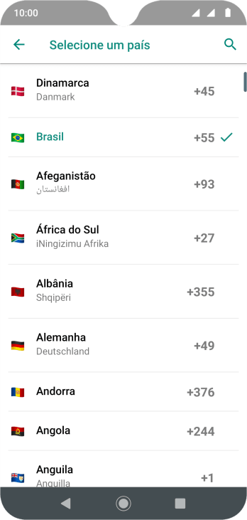 Pressione o país desejado. Pressione o país desejado.