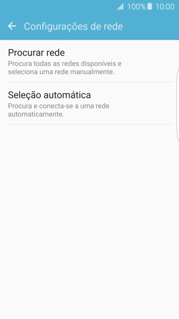 Se você quiser selecionar a rede automaticamente, deve pressionar Seleção automática. Se você quiser selecionar a rede automaticamente, deve pressionar Seleção automática.