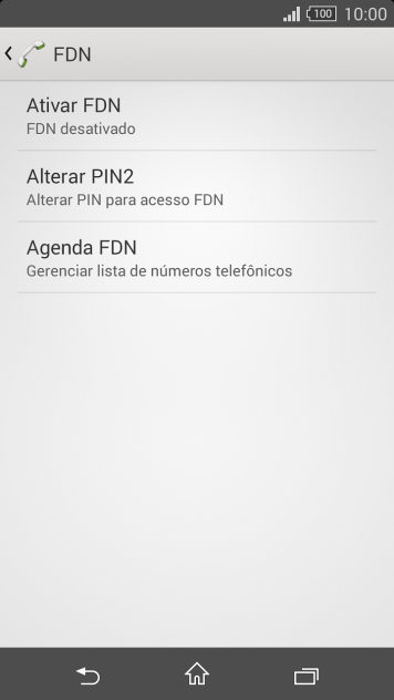 Pressione Ativar FDN para ativar a os números de discagem fixa. Pressione Ativar FDN para ativar a os números de discagem fixa.