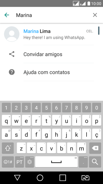 Pressione o contato desejado. Pressione o contato desejado.
