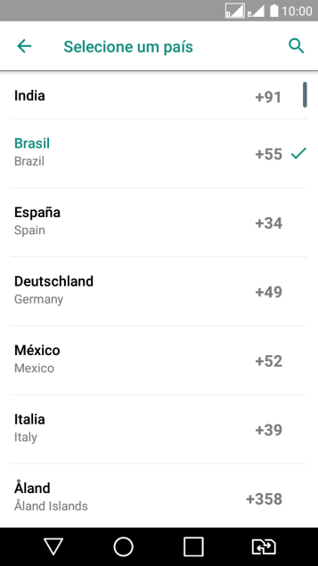 Pressione o país desejado. Pressione o país desejado.