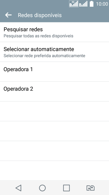 Se você quiser selecionar a rede automaticamente, deve pressionar Selecionar automaticamente. Se você quiser selecionar a rede automaticamente, deve pressionar Selecionar automaticamente.
