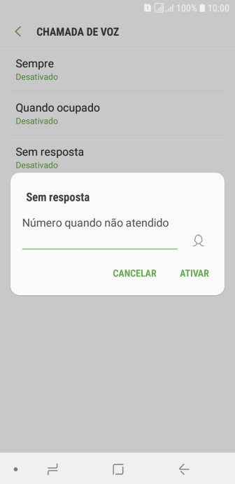 Digite o número desejado, e pressione ATIVAR. Digite o número desejado, e pressione ATIVAR.