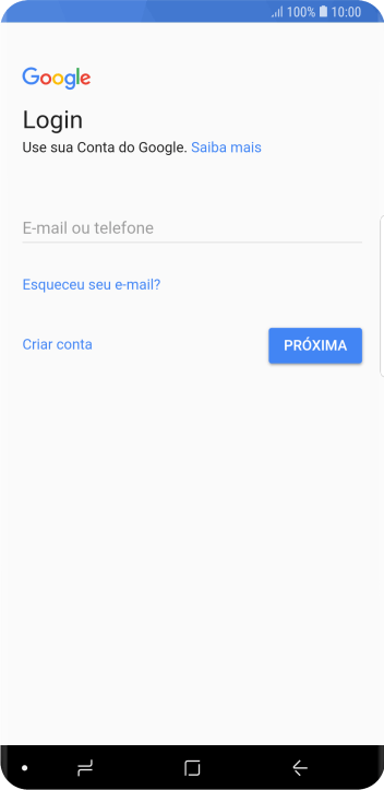 Se você não tiver uma conta Google, deve pressionar Criar conta, e seguir as instruções da tela para instalar uma conta. Se você não tiver uma conta Google, deve pressionar Criar conta, e seguir as instruções da tela para instalar uma conta.