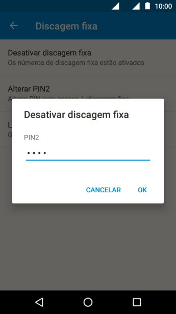 Digite o código PIN2, e pressione OK. Digite o código PIN2, e pressione OK.