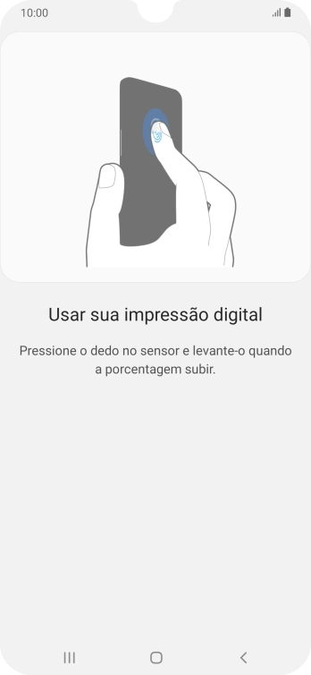 Siga as instruções na tela para configurar o código de bloqueio do celular com impressão digital. Siga as instruções na tela para configurar o código de bloqueio do celular com impressão digital.