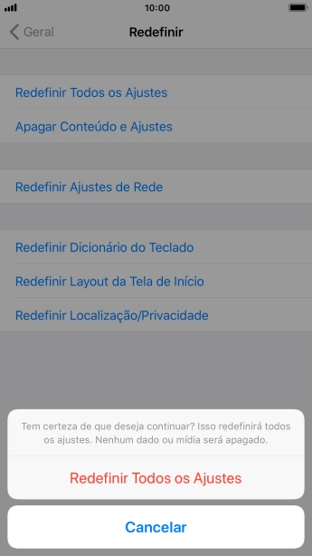 Pressione Redefinir Todos os Ajustes. Aguarde um instante, enquanto o celular restaura as configurações padrão. Siga as indicações do visor para configurar o celular, e deixá-lo pronto para uso. Pressione Redefinir Todos os Ajustes. Aguarde um instante, enquanto o celular restaura as configurações padrão. Siga as indicações do visor para configurar o celular, e deixá-lo pronto para uso.