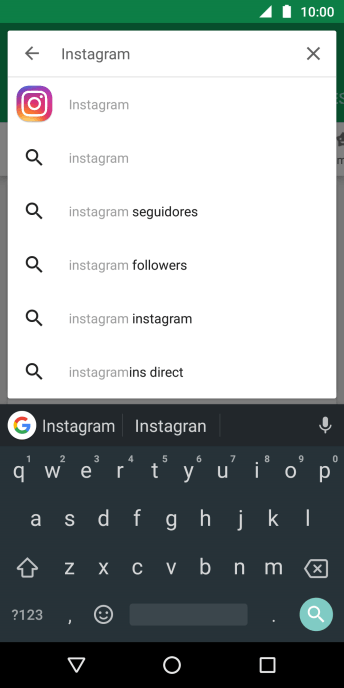Digite Instagram, e pressione o ícone de busca. Digite Instagram, e pressione o ícone de busca.