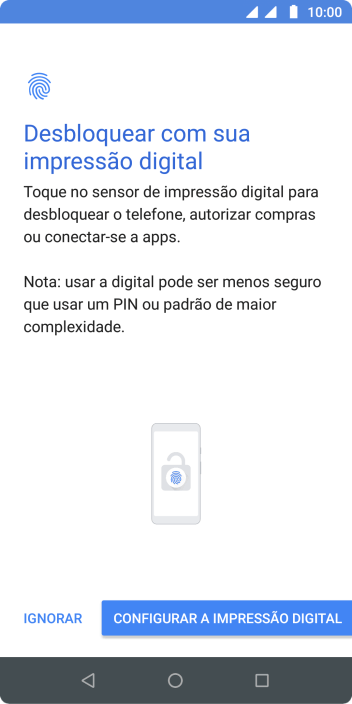 Pressione CONFIGURAR A IMPRESSÃO DIGITAL. Pressione CONFIGURAR A IMPRESSÃO DIGITAL.