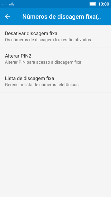 Pressione Desativar discagem fixa para desativar a os números de discagem fixa. Pressione Desativar discagem fixa para desativar a os números de discagem fixa.