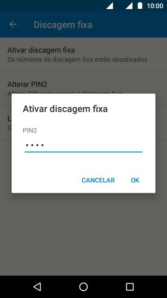 Digite o código PIN2, e pressione OK. Digite o código PIN2, e pressione OK.