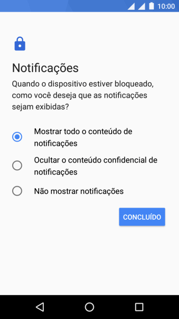 Pressione a configuração desejada. Pressione a configuração desejada.