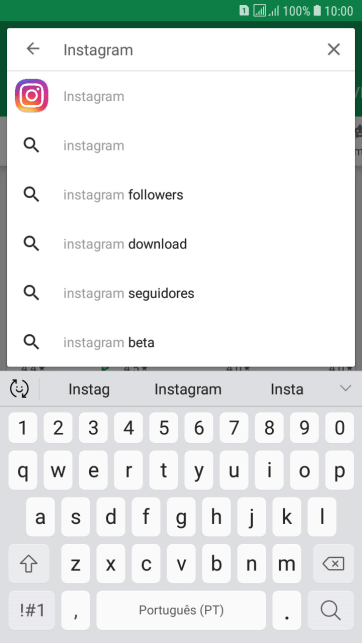 Digite Instagram, e pressione o ícone de busca. Digite Instagram, e pressione o ícone de busca.