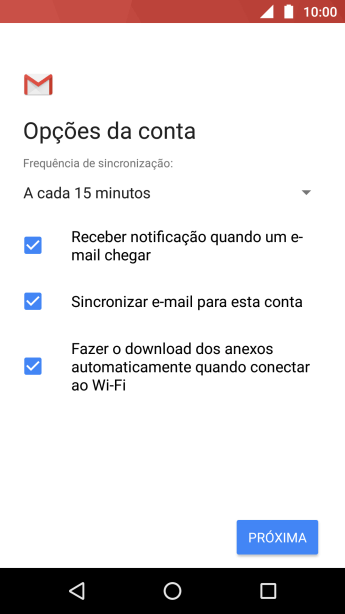 Se a tela mostrar essa imagem, sua conta foi reconhecida e configurada automaticamente. Siga as instruções da tela para inserir mais informações e finalizar a configuração. Se a tela mostrar essa imagem, sua conta foi reconhecida e configurada automaticamente. Siga as instruções da tela para inserir mais informações e finalizar a configuração.