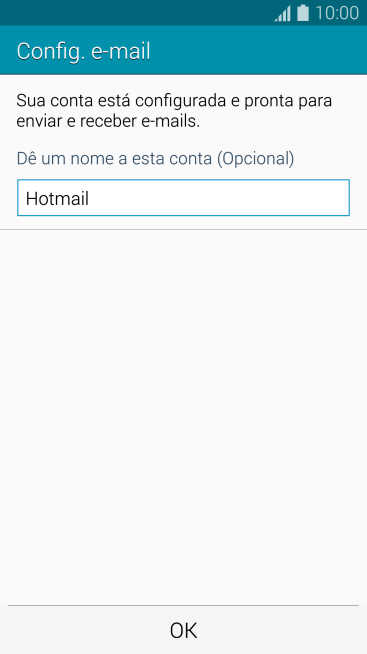Se a tela mostrar essa imagem, sua conta foi reconhecida e configurada automaticamente. Siga as instruções da tela para inserir mais informações e finalizar a configuração. Se a tela mostrar essa imagem, sua conta foi reconhecida e configurada automaticamente. Siga as instruções da tela para inserir mais informações e finalizar a configuração.