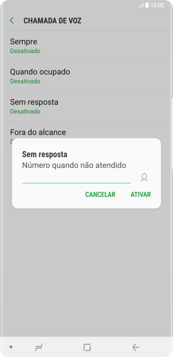 Digite o número desejado, e pressione ATIVAR. Digite o número desejado, e pressione ATIVAR.