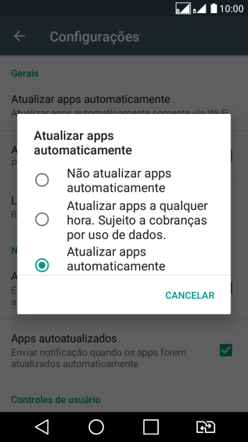 Pressione Não atualizar apps automaticamente para desativar a função. Pressione Não atualizar apps automaticamente para desativar a função.