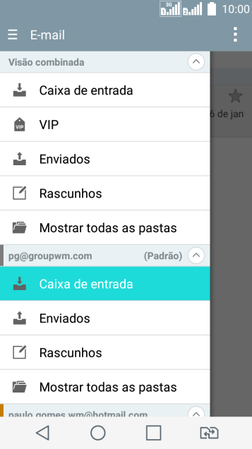Pressione a caixa de entrada abaixo da conta de e-mail desejada. Pressione a caixa de entrada abaixo da conta de e-mail desejada.