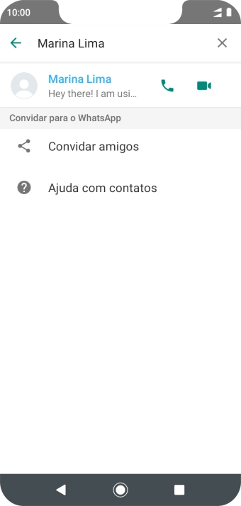 Pressione o ícone de chamada de voz para realizar uma chamada de voz para o contato. Pressione o ícone de chamada de voz para realizar uma chamada de voz para o contato.