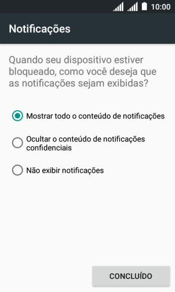 Pressione a configuração desejada. Pressione a configuração desejada.